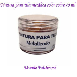 Pintura para Tela Metálica color Cobre, 30ml